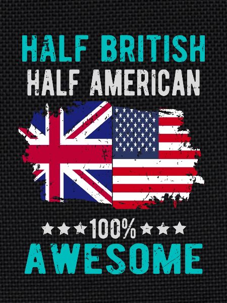 Half British Half American