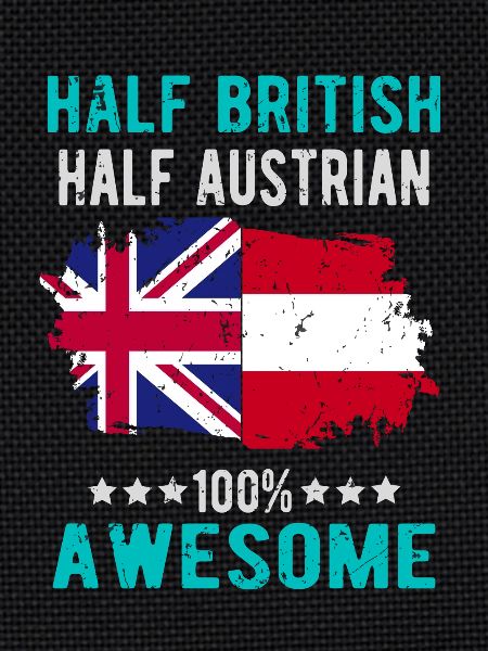 Half British Half Austrian
