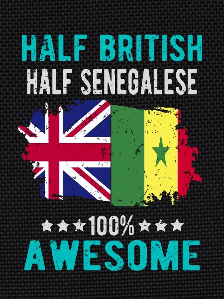 Half British Half Senegalese