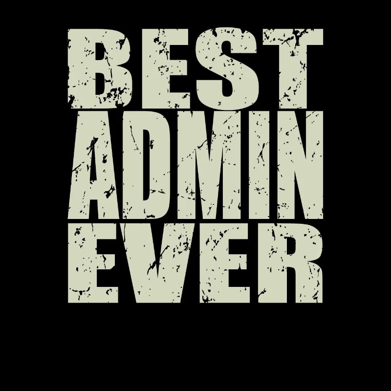 Best Admin ever Admin Geschenk