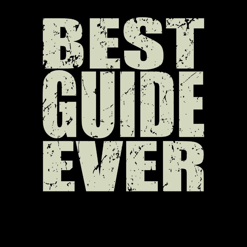 Best Guide ever Guide Geschenk