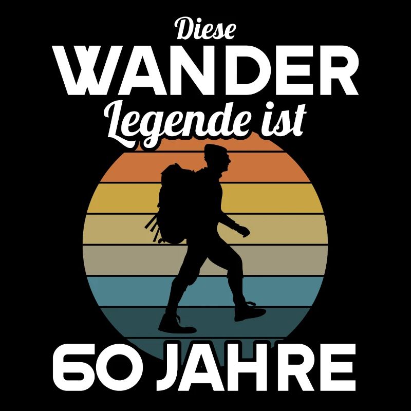 Diese Wander Legende ist 60 Jahre 60 Geburtstag