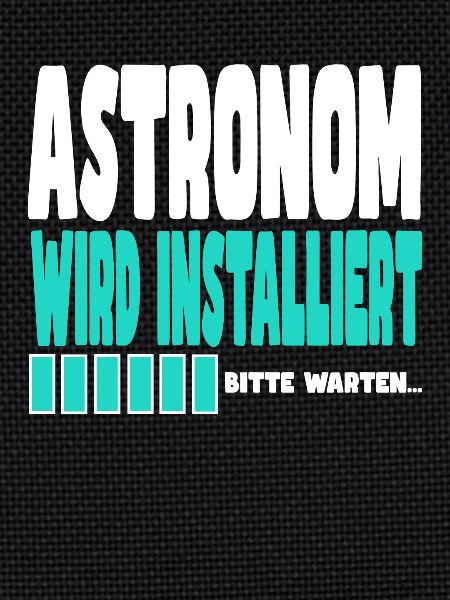 Astronom wird installiert