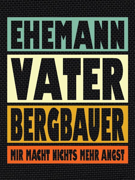 Bergbauer Vater Ehemann Held