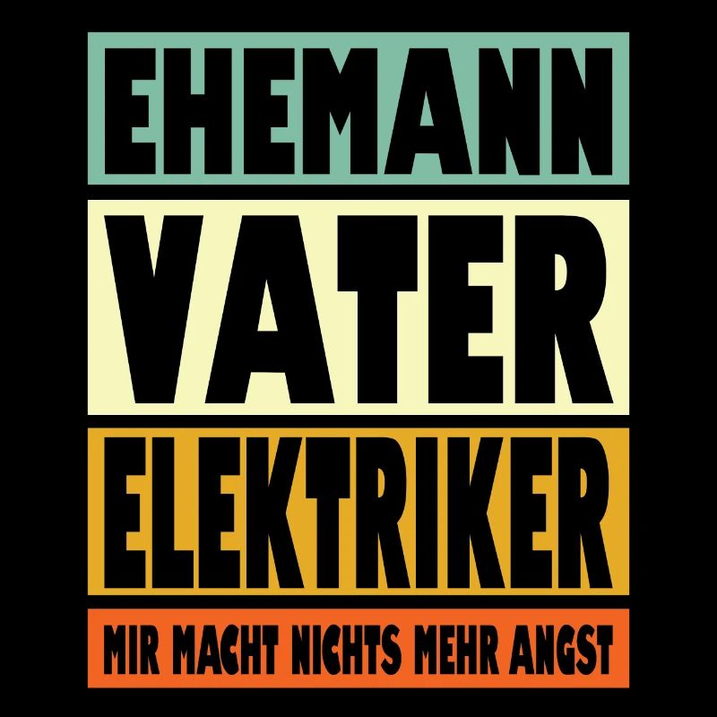 Elektriker Vater Ehemann Held