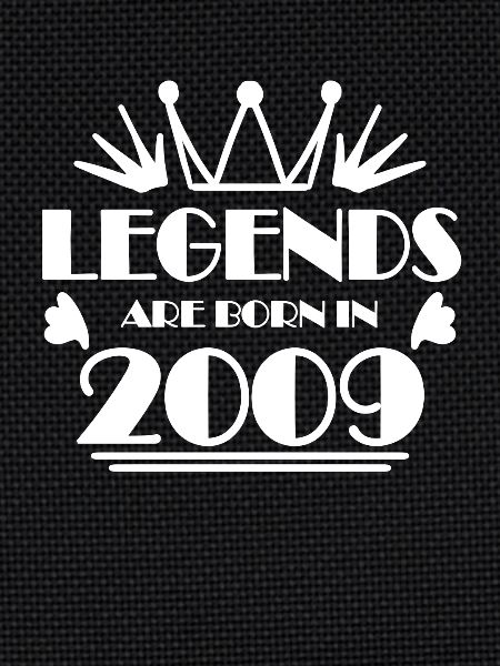 2009 - Born 2009