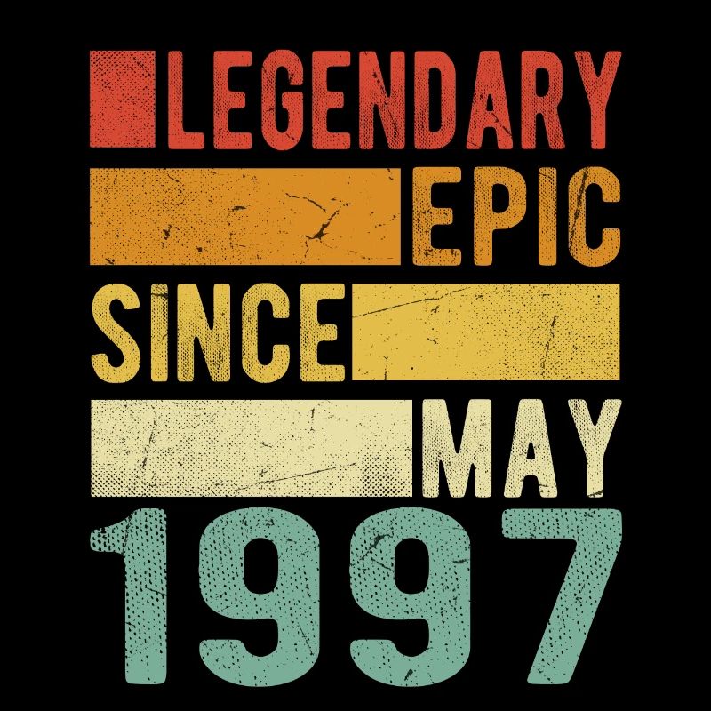 Birthday May 1997 Legendary epic
