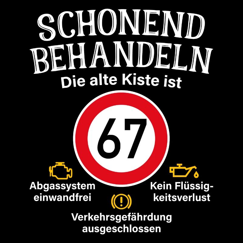 67. Geburtstag Schonend Behandeln 67 Alte Kiste 67