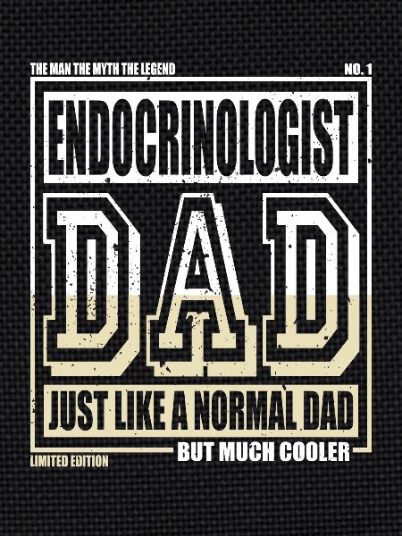 Endocrinologist Dad Gift