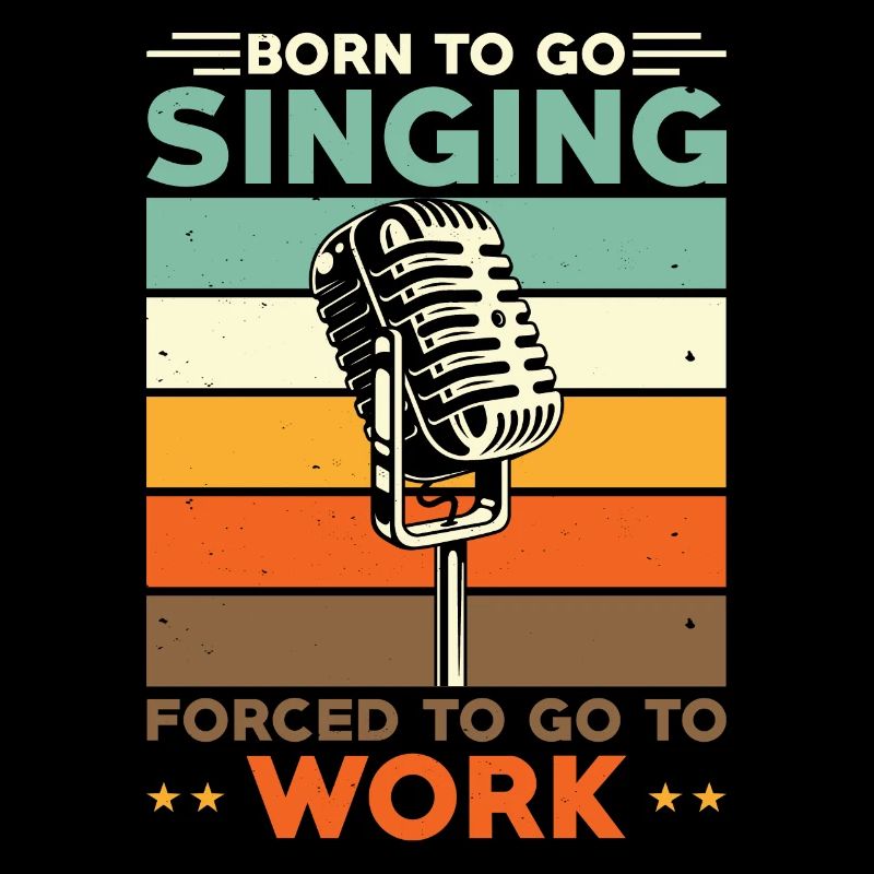 Singing Singer Born To Go Singing