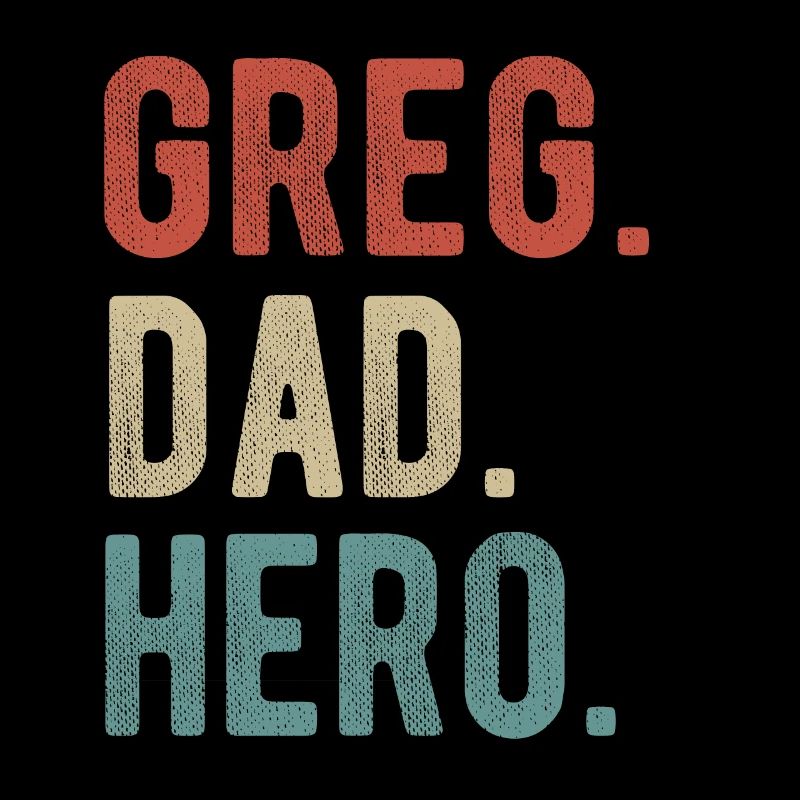 Greg Dad Hero