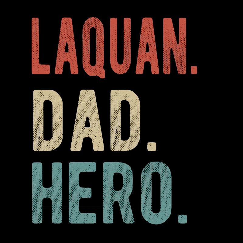 Laquan Papa Héros