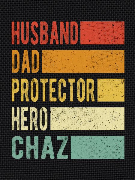 Chaz Name Dad Gift