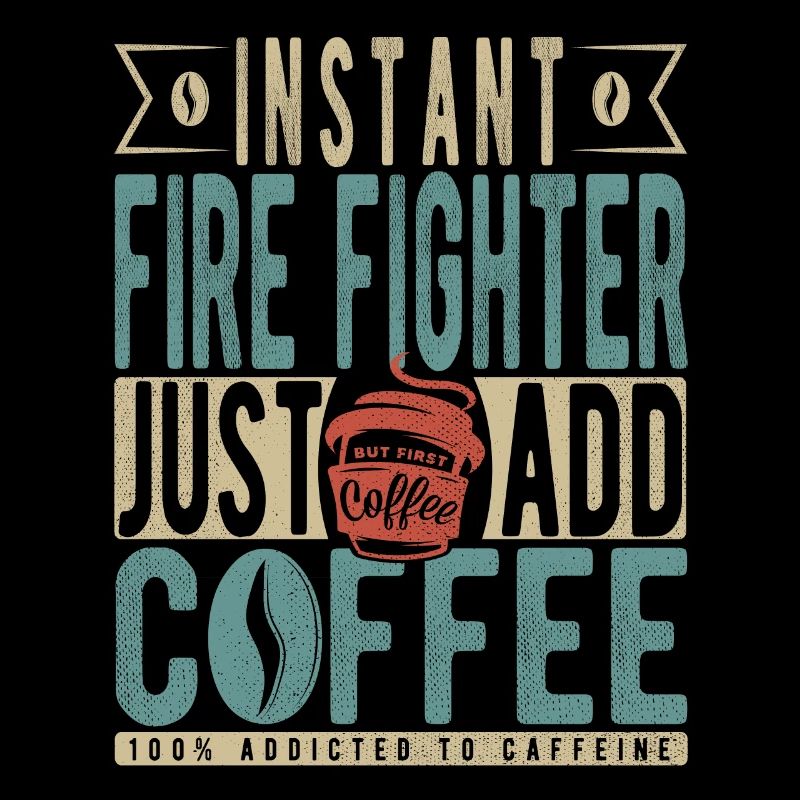 Pompier instantané Il suffit d’ajouter du café