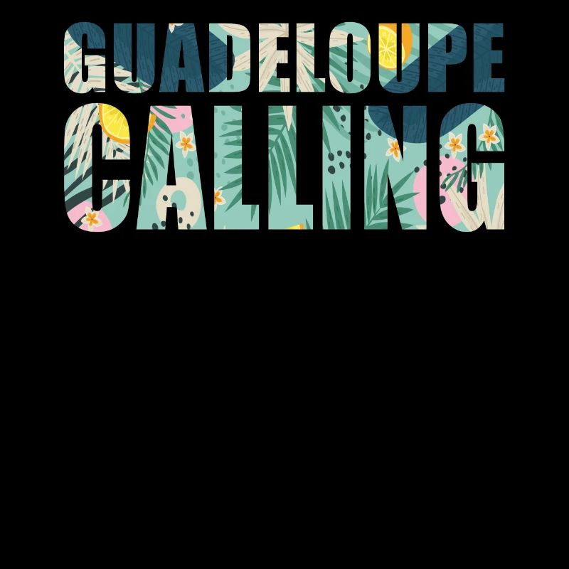 Guadeloupe Calling Tropical Guadeloupe Souvenir