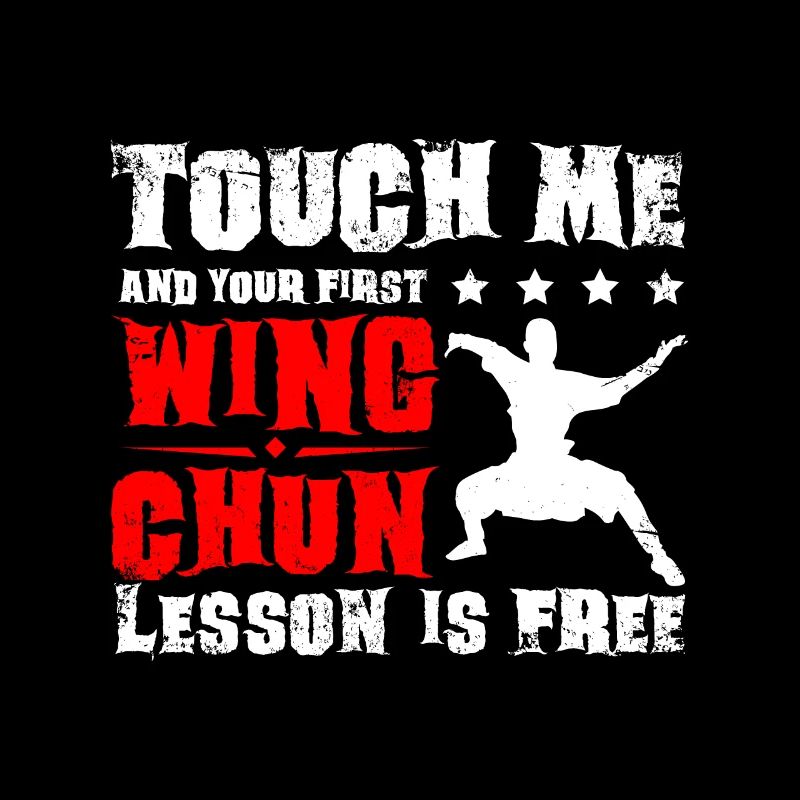 Touch me and your first wing chun lesson is free