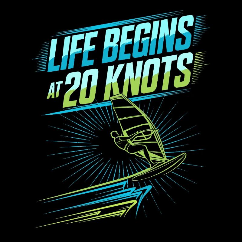 Windsurfing Life Begins At 20 Knots Windsurfer