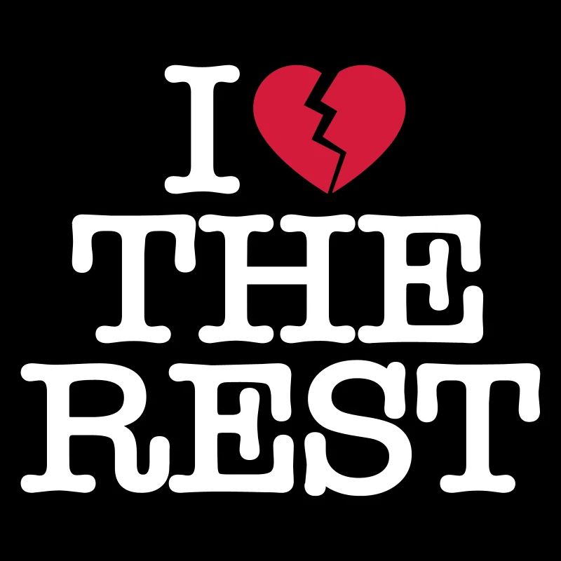 I hate the rest