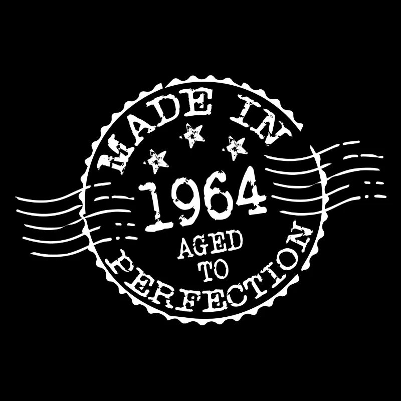 MADE IN 1964 AGED TO PERFECTION