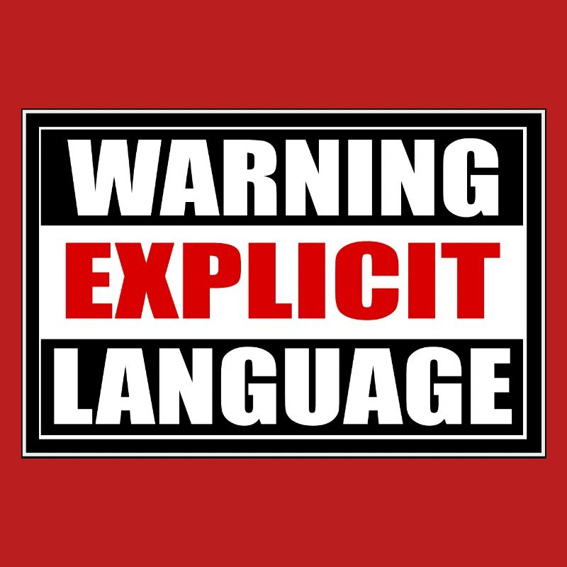 Attention langage grossier