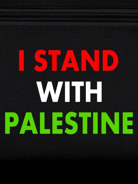 I stand with palestine