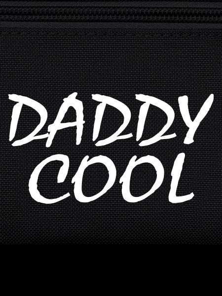 Daddy cool