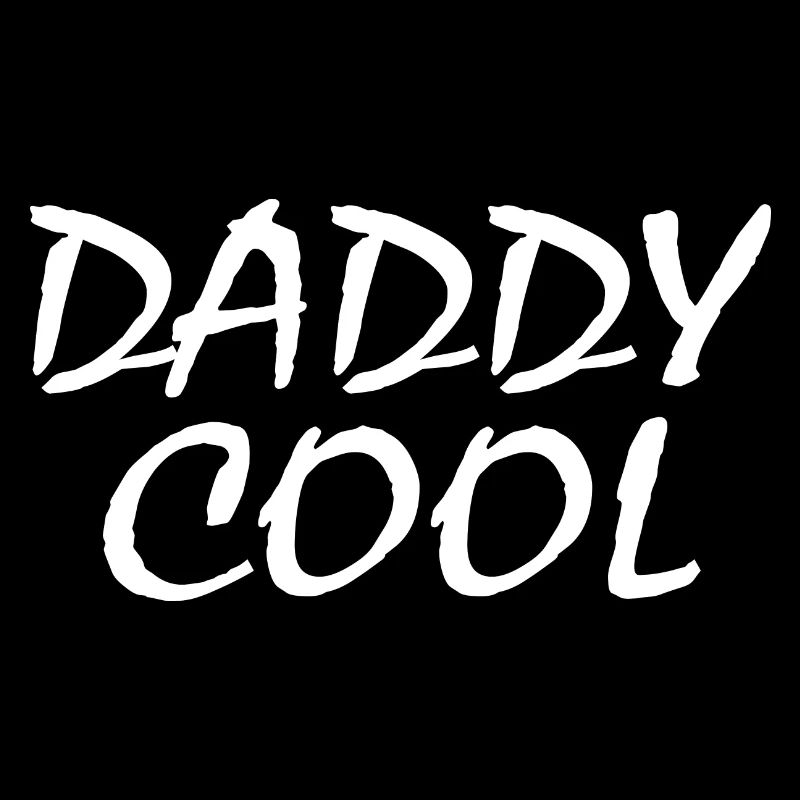Daddy cool