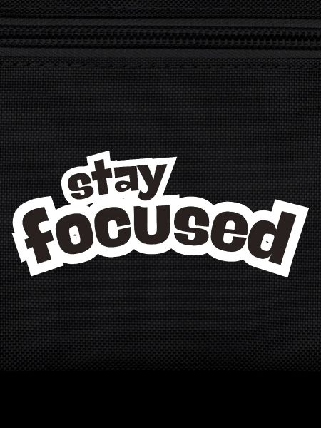 Stay Focused