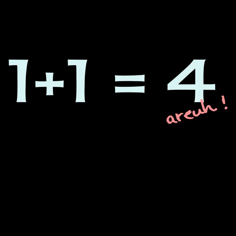 1 + 1 = 4
