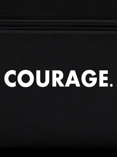 Courage