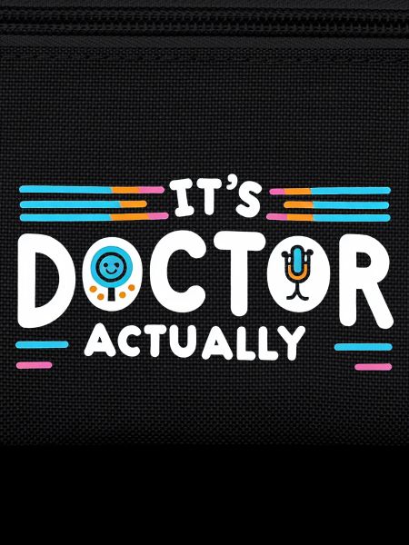 It's Doctor Actually 12