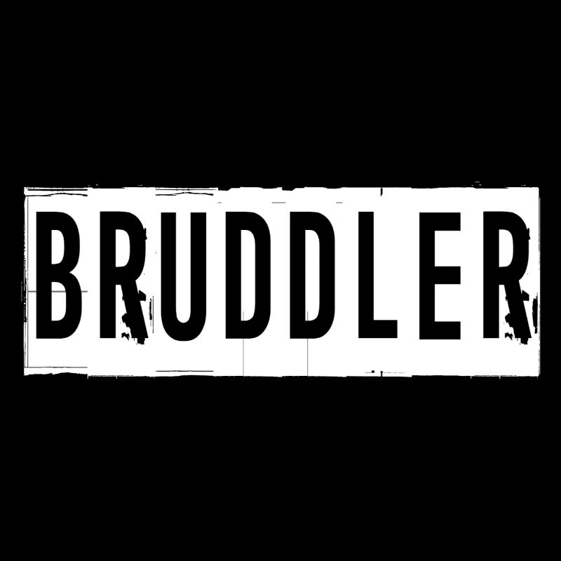 Bruddler