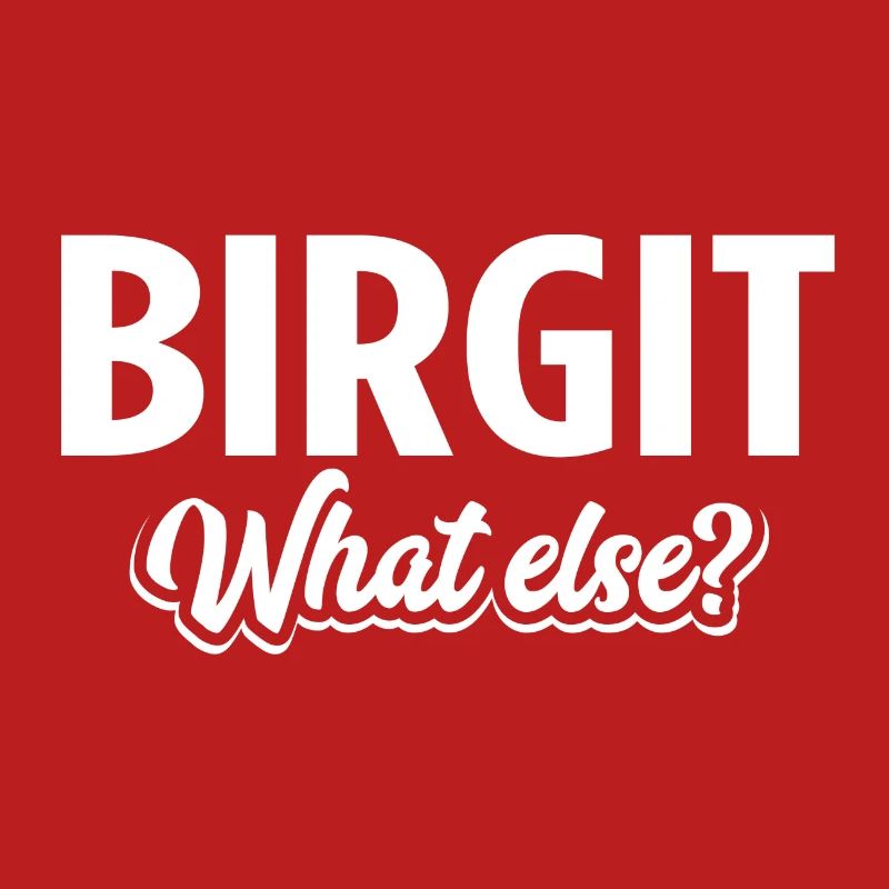 BIRGIT - we