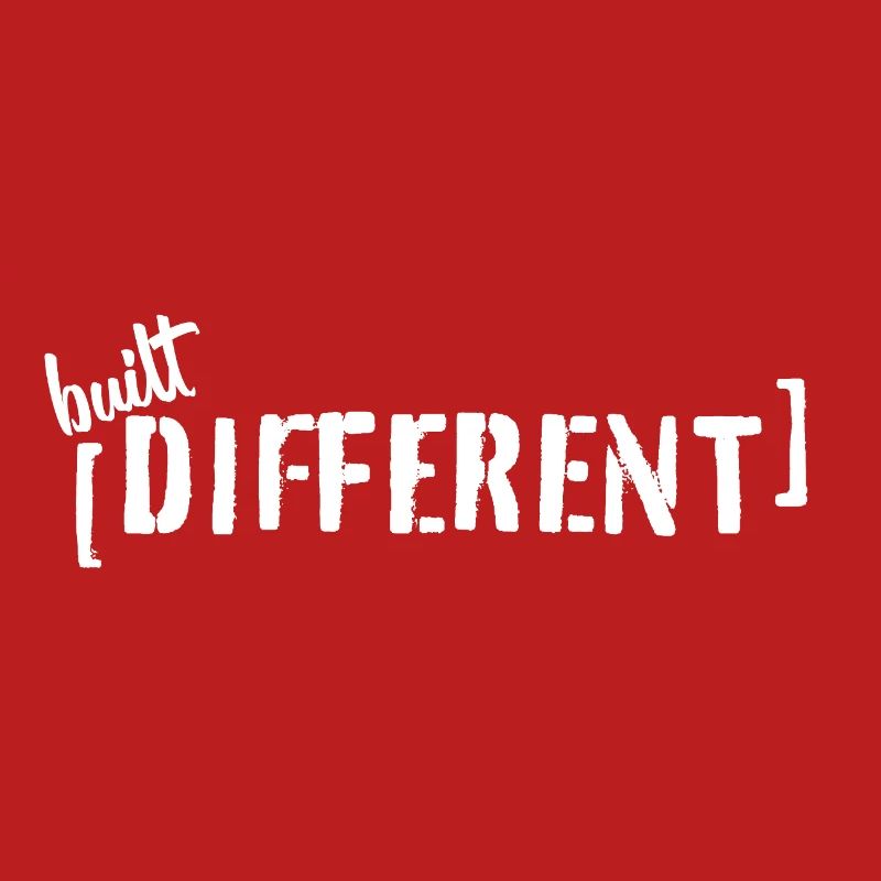Built Different – Typo Statement Trend Saying