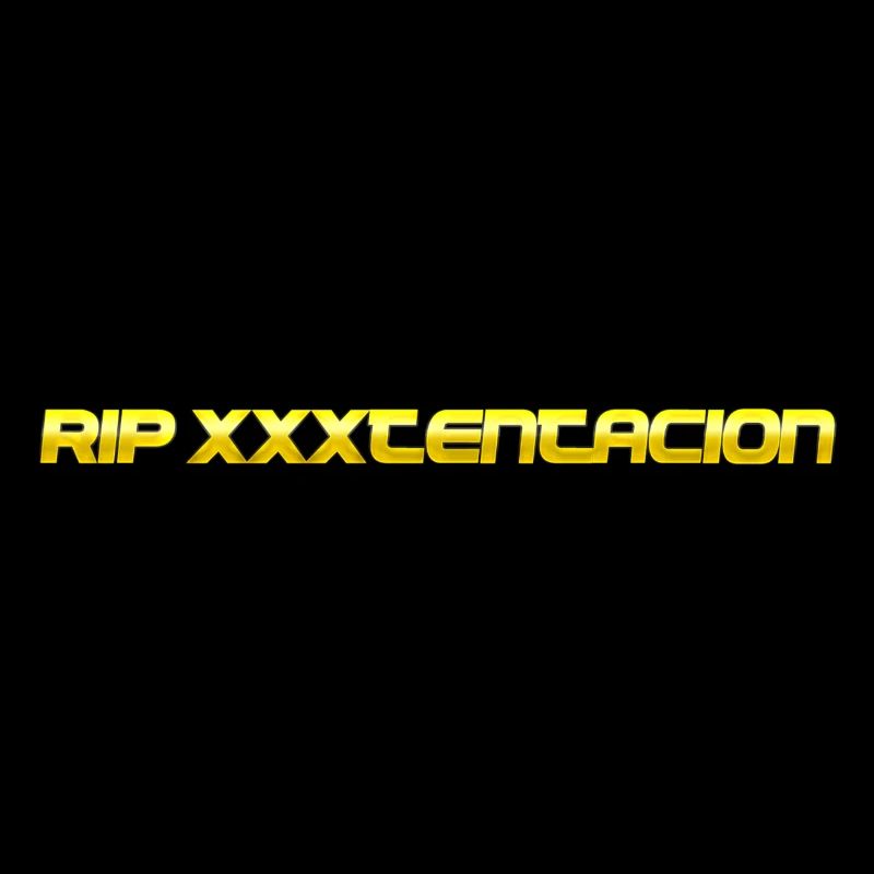 RIP XXXTentacion