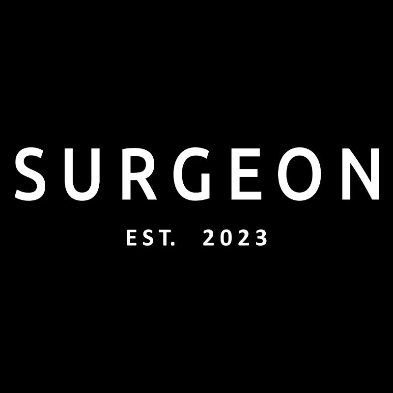 Surgeon Est. 2023 Graduated Surgeon Doctor Student