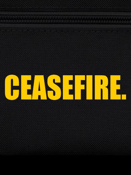 Ceasefire now