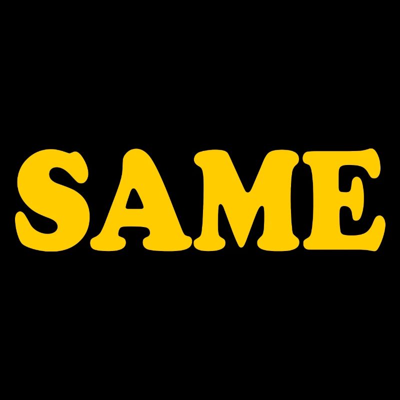 Same