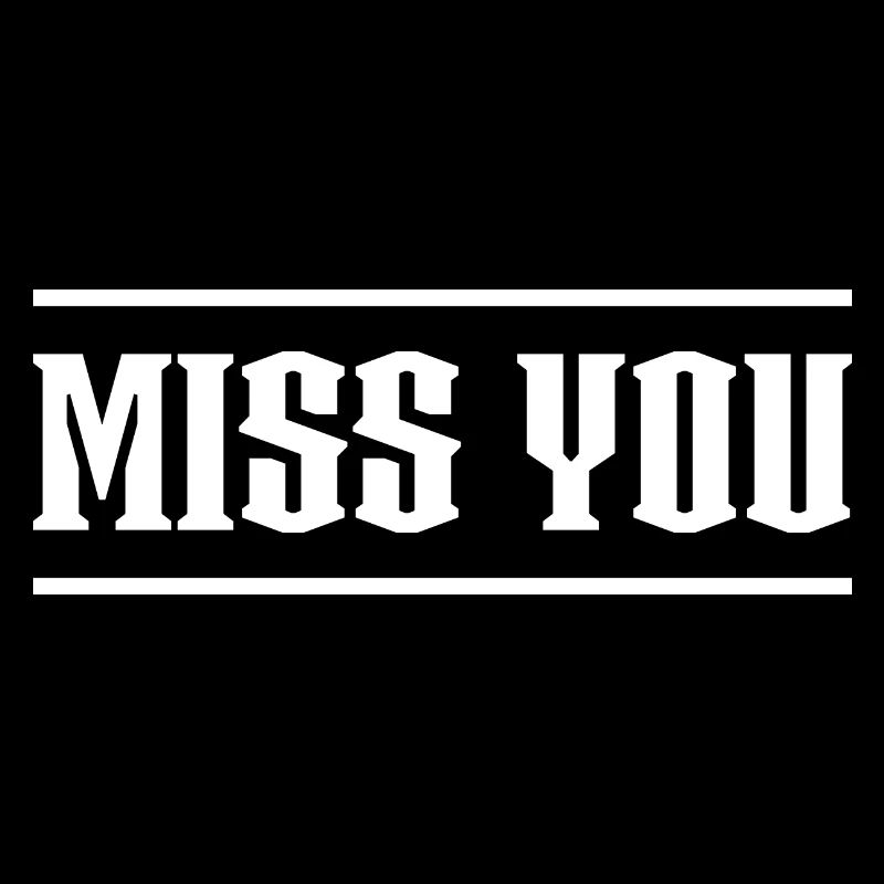 Miss You black tshirt
