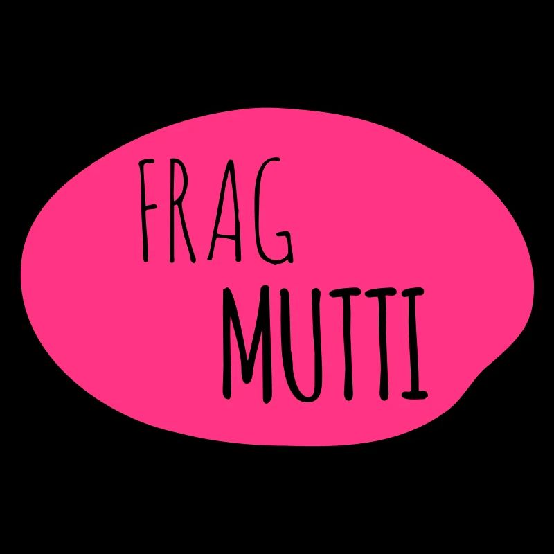 Frag Mutti 1c