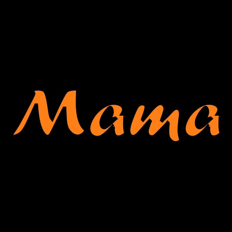 MAMMA. MUTTERTAG. SCHÖNEN MUTTERTAG. MAMA