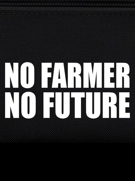 no farmer no future