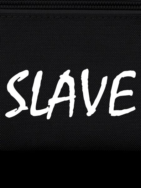 Slave