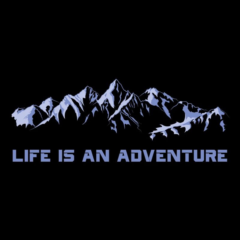 La vie est une aventure