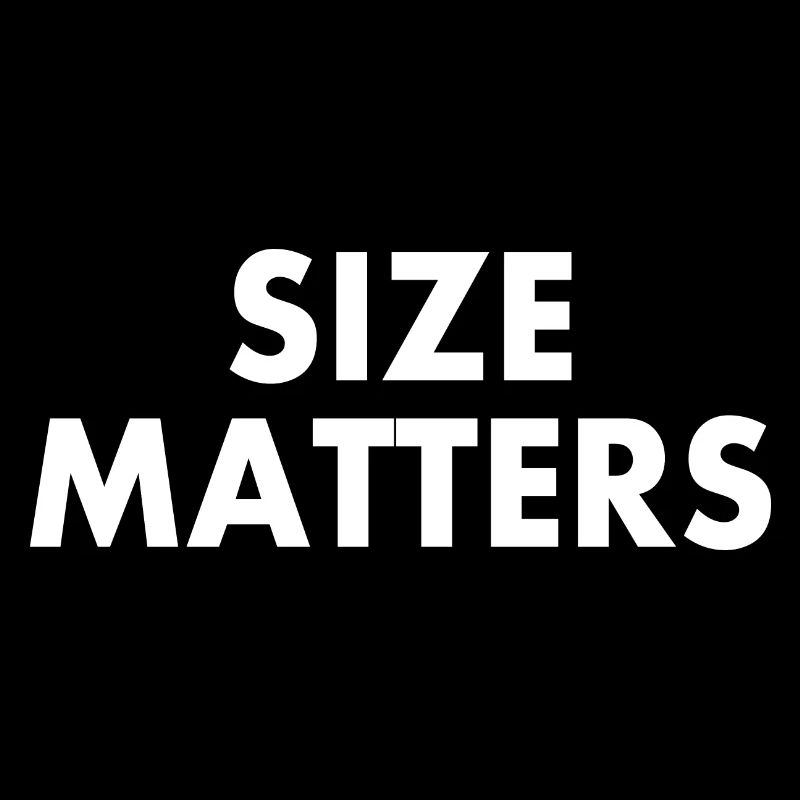 Size matters