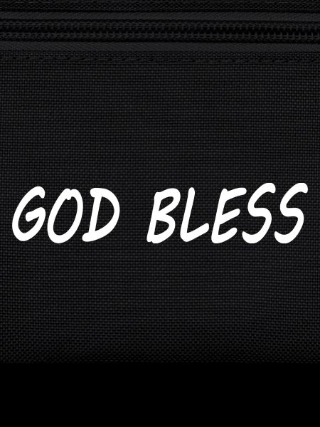 God bless