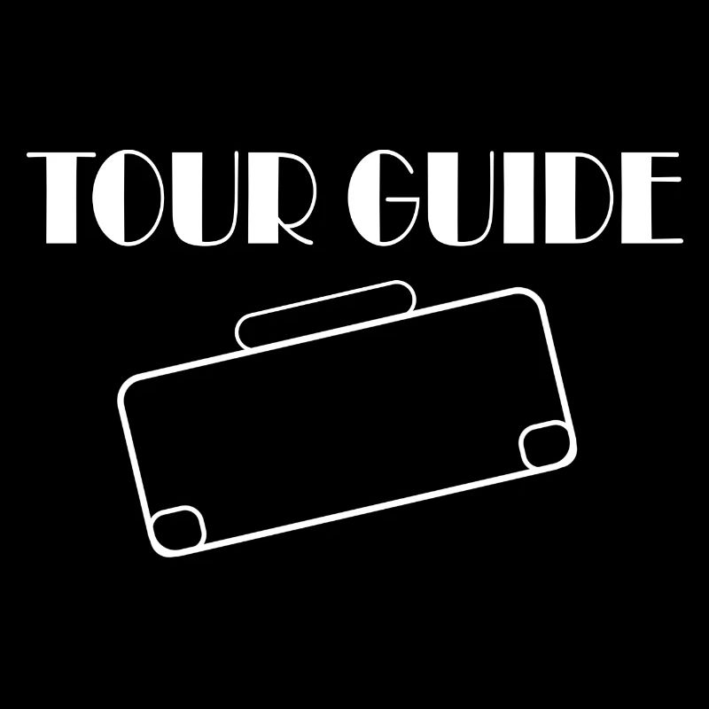 Tour Guide Tour Guide Holiday Travel Saying Fun