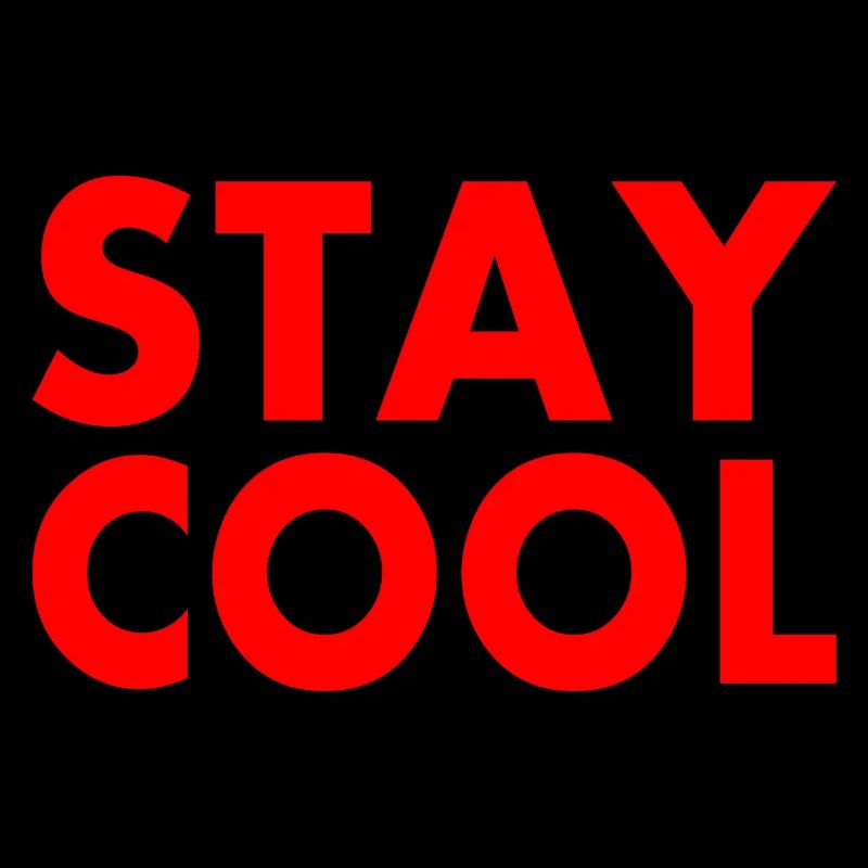 Stay cool