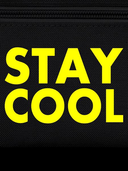 Stay cool