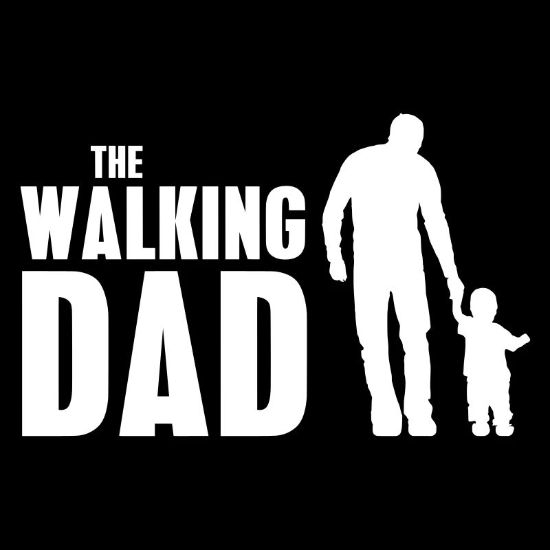 Walking Dad Father Parents Father's Day Gift Idea